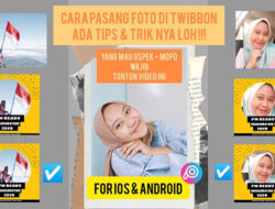Cara Memasang Foto Ke Twibbon Dengan Aplikasi PicsArt