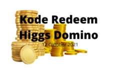 Kode Redeem Higgs Domino 12 Oktober 2021