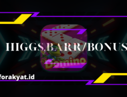 Higgs.Barr/Bonus Chip Gratis 1B Higgs Domino Terbaru 2021